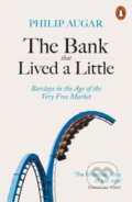 Kniha: The Bank That Lived a Little (Philip Augar). Penguin Books, 2019