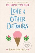 Kniha: Love & Other Detours (Welch Jenna Evans). Simon & Schuster Books for Young Readers, 2020