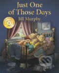 Kniha: Just One of Those Days (Jill Murphy). Pan Macmillan, 2020