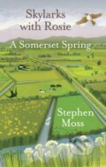 Kniha: Skylarks with Rosie (Stephen Moss). Saraband, 2021
