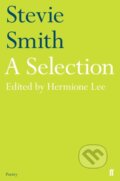 Kniha: Stevie Smith: A Selection (Stevie Smith a Professor Dame Hermione Lee). Faber and Faber, 2019
