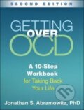 Kniha: Getting Over OCD, Second Edition (Jonathan S. Abramowitz). Guilford Press, 2018
