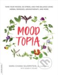 Kniha: Moodtopia (Sara-Chana Silverstein). , 2018