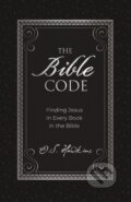Kniha: The Bible Code (O. S. Hawkins). Thomas Nelson Publishers, 2020