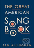 Kniha: The Great American Songbook (Sam Allingham). Deep Vellum Publishing, 2018