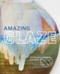 Kniha: Amazing Glaze (Gabriel Kline). Voyager, 2018