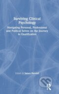 Kniha: Surviving Clinical Psychology (James Randall). Routledge, 2019