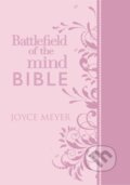 Kniha: Battlefield of the Mind Bible (Joyce Meyer). FaithWords, 2017
