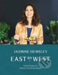 Kniha: East by West (Jasmine Hemsley). Bluebird, 2017