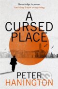 Kniha: A Cursed Place (Peter Hanington). Baskerville, 2021