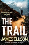 Kniha: The Trail (James Ellson). , 2020