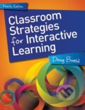 Kniha: Classroom Strategies for Interactive Learning (Doug Beuhl). Stenhouse Publishers, 2017