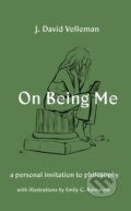 Kniha: On Being Me (J. David Velleman). Princeton University Press, 2020