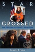 Kniha: Star Crossed (Moore Kimberly C.). University Press of Florida, 2020