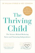 Kniha: The Thriving Child (Dr William Stixrud a Ned Johnson). Penguin Books, 2018