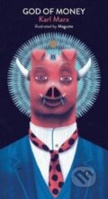 Kniha: God of Money (Karl Marx Illustrated by). Tara Books, 2018