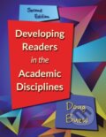 Kniha: Developing Readers in the Academic Disciplines (Doug Beuehl). Stenhouse Publishers, 2017