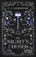 Kniha: The Night's Chosen (E. E. Hornburg). City Owl Press, 2020