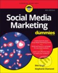 Kniha: Social Media Marketing For Dummies (Shiv Singh a Stephanie Diamond). , 2020
