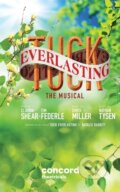 Kniha: Tuck Everlasting (Claudia, Shear a Federle Tim). Samuel French, 2017