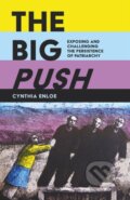 Kniha: The Big Push (Cynthia Enloe). , 2017