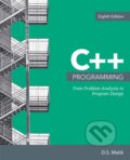Kniha: C++ Programming (D. Malik). , 2017