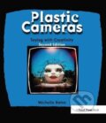 Kniha: Plastic Cameras: Toying with Creativity (Michelle Bates). Routledge, 2018