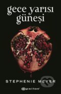 Kniha: Gece Yarisi G?nesi (Stephenie Meyer a Meltem Erkmen). , 2020