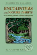 Kniha: Encounters with Nature Spirits (R. Ogilvie Crombie). Findhorn, 2018