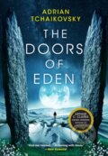 Kniha: The Doors of Eden (Adrian Tchaikovsky). Orbit, 2020