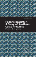 Kniha: Hagar's Daughter (Pauline E. Hopkins). Mint Editions, 2021