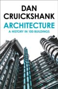 Kniha: Architecture (Dan Cruickshank). William Collins, 2019