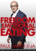Kniha: Freedom from Emotional Eating (Mckenna Paul). Bantam Press, 2019