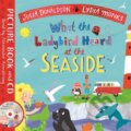 Kniha: What the Ladybird Heard at the Seaside (Julia Donaldson). Pan Macmillan, 2021