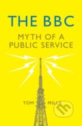 Kniha: The BBC (Tom Mills). Verso, 2020