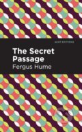 Kniha: The Secret Passage (Fergus Hume). Mint Editions, 2021