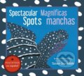 Kniha: Spectacular Spots / Magnificas manchas (Susan Stockdale). Peachtree, 2021