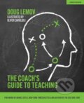 Kniha: The Coach's Guide to Teaching (Doug Lemov). John Catt Educational, 2020