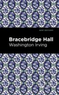 Kniha: Bracebridge Hall (Washington Irving). Mint Editions, 2021