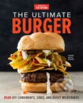 Kniha: The Ultimate Burger (America's Test Kitchen). Americas Test Kitchen, 2019
