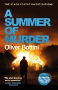 Kniha: A Summer of Murder (Oliver Bottini). MacLehose Press, 2019