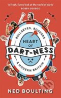 Kniha: Heart of Dart-ness (Ned Boulting). Blink Publishing, 2019