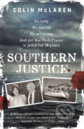 Kniha: Southern Justice (Colin Mclaren). Hachette Australia, 2019