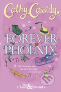 Kniha: Forever Phoenix (Cathy Cassidy). Puffin Books, 2020