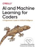 Kniha: AI and Machine Learning For Coders (Laurence Moroney). O'Reilly Media, 2020