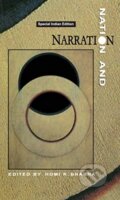 Kniha: NATION NARRATION (Homi K Bhabha). Taylor and Francis, 2019