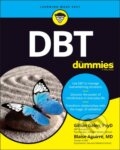 Kniha: DBT For Dummies (Blaise Aguirre a Gillian Galen). , 2021