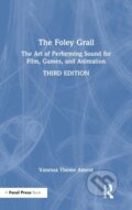 Kniha: The Foley Grail (Vanessa Theme Ament). Routledge, 2021