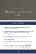 Kniha: A Reader's Hebrew and Greek Bible (A. Philip Brown II, Richard J. Goodrich, Bryan W. Smith a Albert L. Lukaszewski). , 2020
