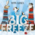 Kniha: The Big Freeze (Pippa Curnick). Hodder Children's Books, 2021